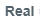 3. Real
