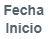 5. Fecha inicio