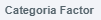 10. Categoría factor