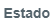 1. Estado