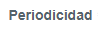 6. Periodicidad