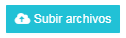 2. Botón Subir Archivos