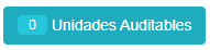2. Botón Unidades Auditables