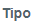 4. Tipo