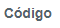 2. Código