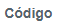 1. Código
