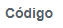 1. Código