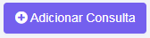 1. Adicionar Consulta