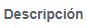 2. Descripción