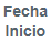 8. Fecha Inicio