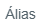 2. Alias