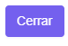 7. Botón cerrar