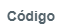 8. Código