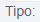 6. Tipo