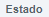 1. Lista desplegable - Estado