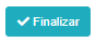 13. Botón  Finalizar