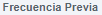 2. Frecuencia Previa