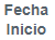 7. Fecha inicio