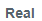 4. Real