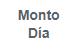 10. Monto día