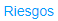 1. Riesgos